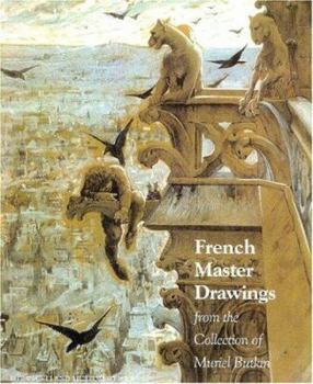 Hardcover French Master Drawings: From the Collection of Muriel Butkin Book