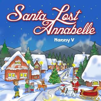 Paperback Santa Lost Annabelle Book