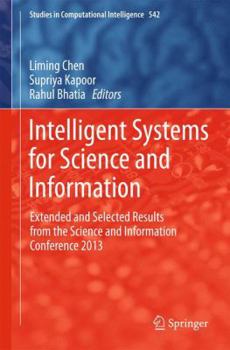 Hardcover Intelligent Systems for Science and Information: Extended and Selected Results from the Science and Information Conference 2013 Book