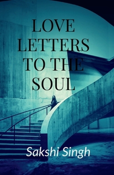Paperback Love Letters To The Soul Book