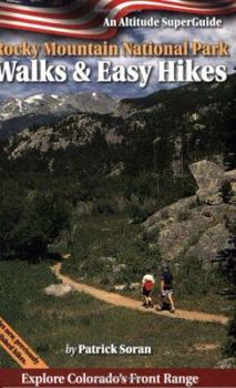 Paperback Rocky Mountain National Park: Walks and Easy Hikes: An Altitude SuperGuide Book