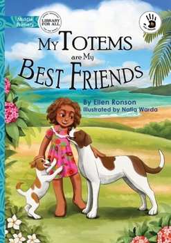 Paperback My Totems are My Best Friends - Our Yarning Book