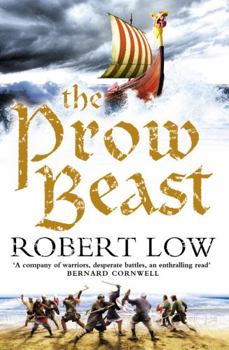 The Prow Beast - Book #4 of the Oathsworn