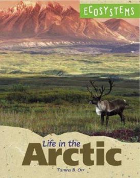 Hardcover Ecosystems - Life in the Arctic Book