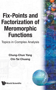 Hardcover Fix-Points & Factorization of Meromorphi Book