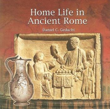 Paperback Home Life in Ancient Rome Book