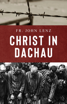 Paperback Christ in Dachau Book