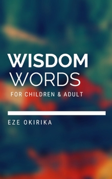Paperback Wisdom words for children and Adults Book