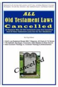 Paperback ALL Old Testament Laws Cancelled Book