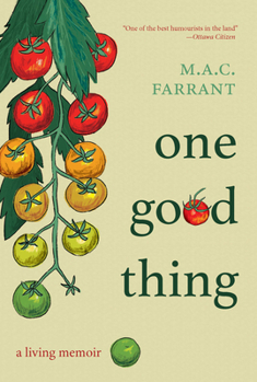 Paperback One Good Thing: A Living Memoir Book