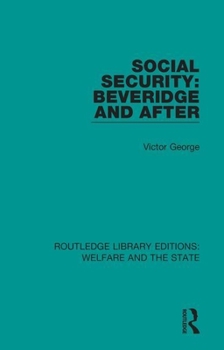 Paperback Social Security: Beveridge and After Book