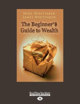 Paperback The Beginner's Guide to Wealth (Large Print 16pt) [Large Print] Book