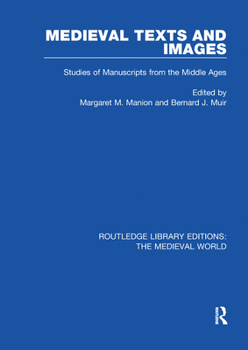 Paperback Medieval Texts and Images: Studies of Manuscripts from the Middle Ages Book