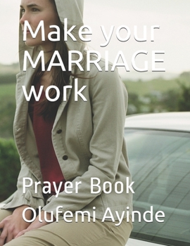 Paperback Make your MARRIAGE work: Prayer Book