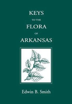 Paperback Keys to the Flora of Arkansas Book