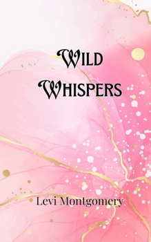 Paperback Wild Whispers Book