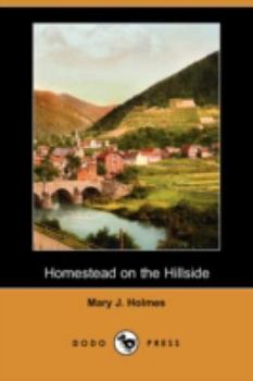 Paperback Homestead on the Hillside (Dodo Press) Book