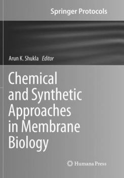 Paperback Chemical and Synthetic Approaches in Membrane Biology Book
