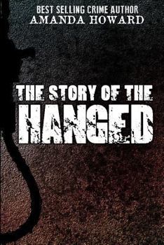 Paperback The Story of the Hanged Book