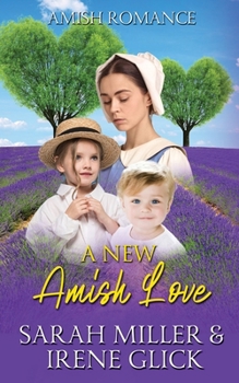 Paperback A New Amish Love Book