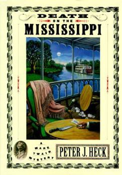 Paperback Death on the Mississippi (A Mark Twain Mystery) Book