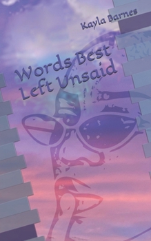 Paperback Words Best Left Unsaid Book