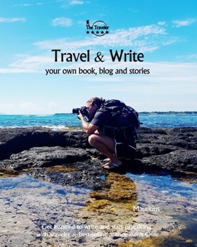 Paperback Travel & Write Your Own Book - Mauritius: Get inspired to write your own book while traveling in Mauritius Book