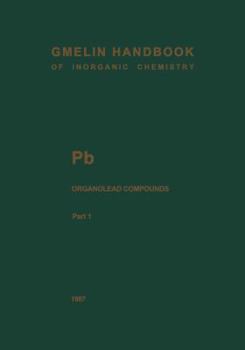 Paperback PB Organolead Compounds: Part 1: Tetramethyllead Book