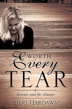 Paperback Worth Every Tear Book