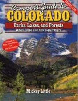 Paperback Camper's Guide to Colorado: Parks, Lakes, and Forests Book