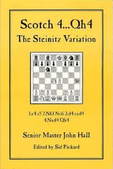 Paperback Scotch 4...Qh4: The Steinitz Variation Book