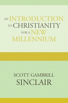 Paperback Introduction to Christianity for a New Millennium Book