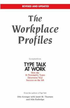 Paperback The Workplace Profiles: Excerpted from Type Talk at Work by Otto Kroeger (2003) Paperback Book