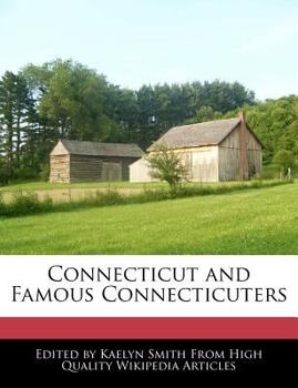 Paperback Connecticut and Famous Connecticuters Book