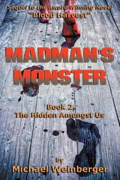 Mandman's Monster Bk. 2 : The Hidden Amongst Us