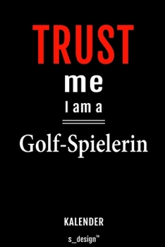 Kalender für Golf-Spieler / Golf-Spielerin: Immerwährender Kalender / 365 Tage Tagebuch / Journal [3 Tage pro Seite] für Notizen, Planung / Planungen / Planer, Erinnerungen, Sprüche (German Edition)