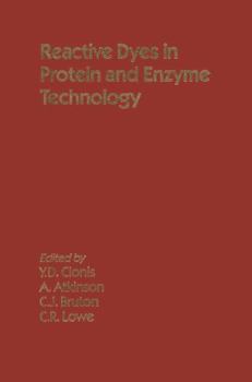 Paperback Reactive Dyes in Protein and Enzyme Technology Book
