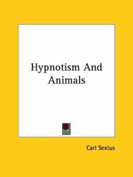 Paperback Hypnotism And Animals Book