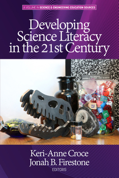 Paperback Developing Science Literacy in the 21st Century Book