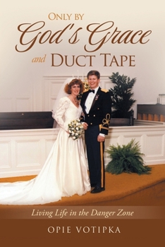 Paperback Only by God's Grace and Duct Tape Book