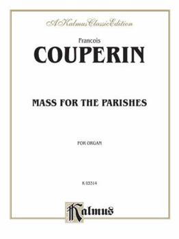 Paperback Mass for the Parishes: Sheet (Kalmus Edition) Book