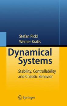 Hardcover Dynamical Systems: Stability, Controllability and Chaotic Behavior Book