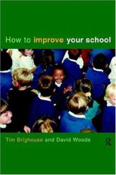 Paperback How to Improve Your School Book