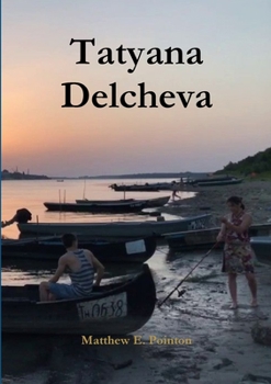 Paperback Tatyana Delcheva Book