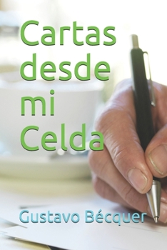 Cartas desde mi Celda (Spanish Edition)