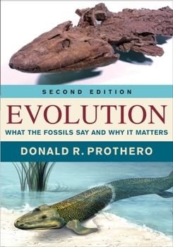 Hardcover Evolution: What the Fossils Say and Why It Matters Book