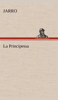 Hardcover La Principessa [German] Book