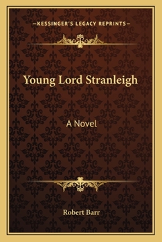 Paperback Young Lord Stranleigh Book