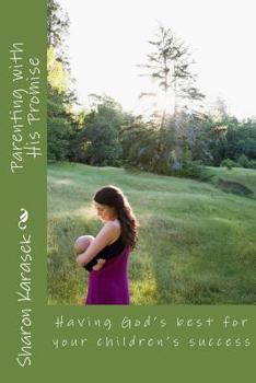 Paperback Parenting with His Promise Book