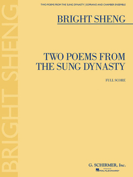 Paperback Two Poems from the Sung Dynasty: Soprano and Chamber Ensemble Full Score Book